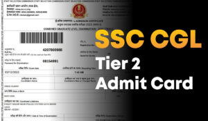 SSC CHSL Tier 2 Admit Card: SSC CHSL Tier II परीक्षा का प्रवेश पत्र जारी, जानें डाउनलोड कैसे करें