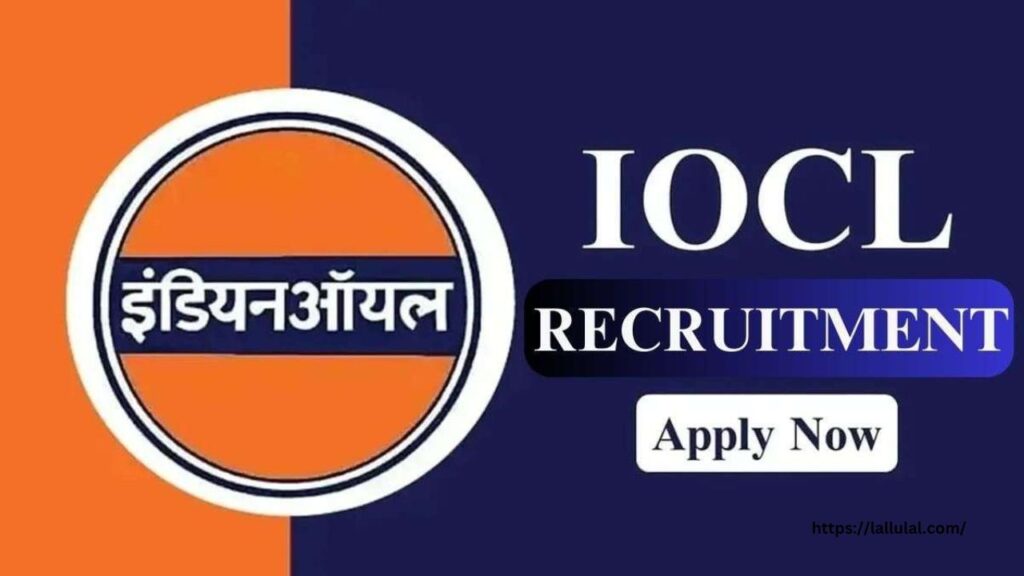 IOCL Recruitment 2025: IOCL Junior Operator और Junior Business Assistant के पदों के लिए भर्ती, आवेदन प्रक्रिया और महत्वपूर्ण जानकारी